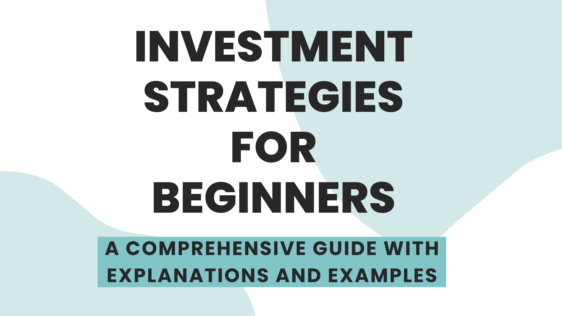 Investment Strategies for Beginners